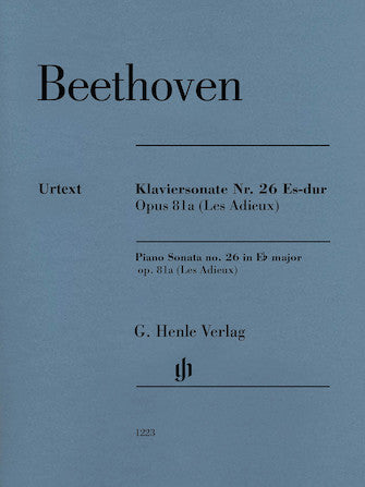 Beethoven Piano Sonata No. 26 E-flat Major Op. 81a (Les Adieux) Revised Edition