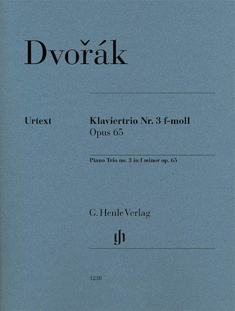 Dvořák: Piano Trio No 3 in f minor, Opus 65