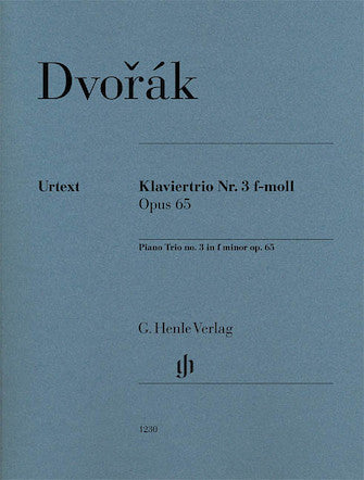 Dvorak Piano Trio No 3 in f minor Opus 65