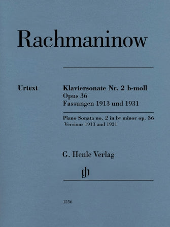 Rachmaninoff Piano Sonata No 2 in B flat minor Opus 36 (1913 & 1931 Versions)