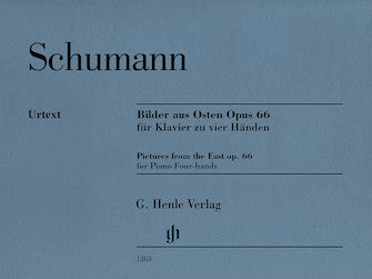 Schumann Pictures from the East, Op. 66