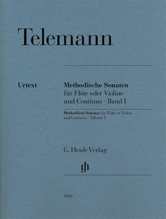 Telemann Methodical Sonatas for Flute or Violin and Continuo - Vol. 1