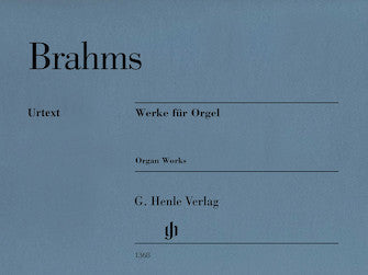 Brahms Works for Organ - Revised Edition