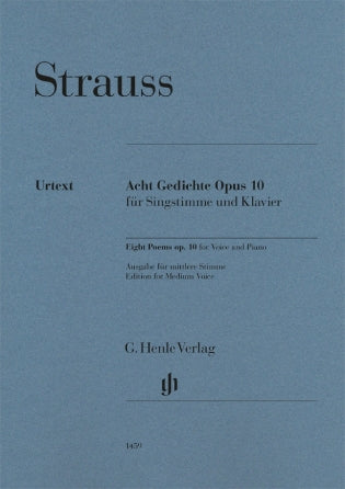 Strauss Eight Poems, Op. 10 Medium Voice