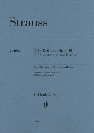 Strauss Eight Poems Op. 10 Low Voice