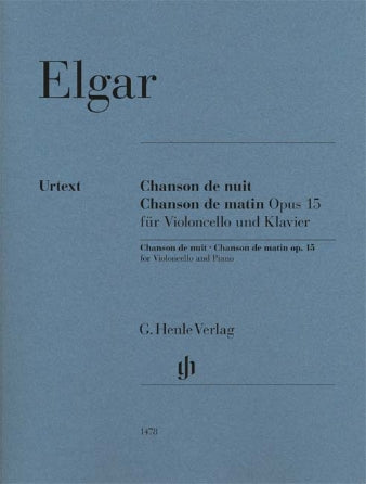 Elgar Chanson De Nuit – Chanson De Matin Op. 15