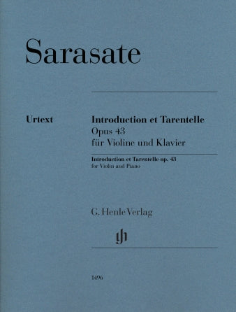 Sarasate Introduction and Tarantella Opus 43 for Violin and Piano
