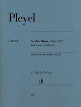 Pleyel 6 Duets for 2 Violins Opus 23