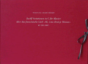 Mozart 12 Variations on Ah, vous direai-je Maman (Twinkle, Twinkle Little Star) K265 (300e)