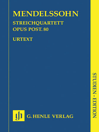 Mendelssohn String Quartet in F minor Opus Posthumous 80