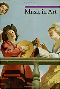 Music in Art (A Guide to Imagery)