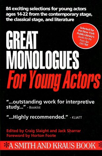 Great Monologues for Young Actors Volume 1 (Young Actors Series)