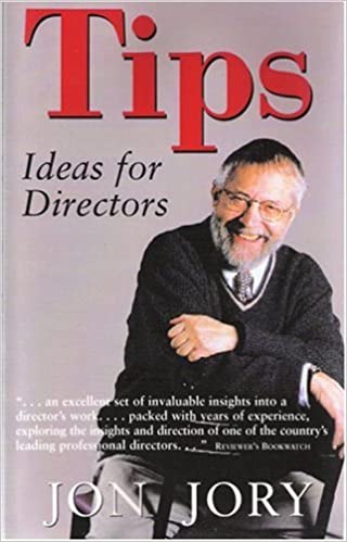 Tips: Ideas for Directors (Art of Theater Series)