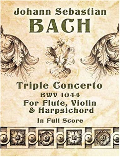 Bach Triple Concerto, BWV 1044, for Flute, Violin and Harpsichord