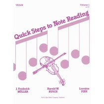 Quick Steps To Notereading, Volume 1 - Violin