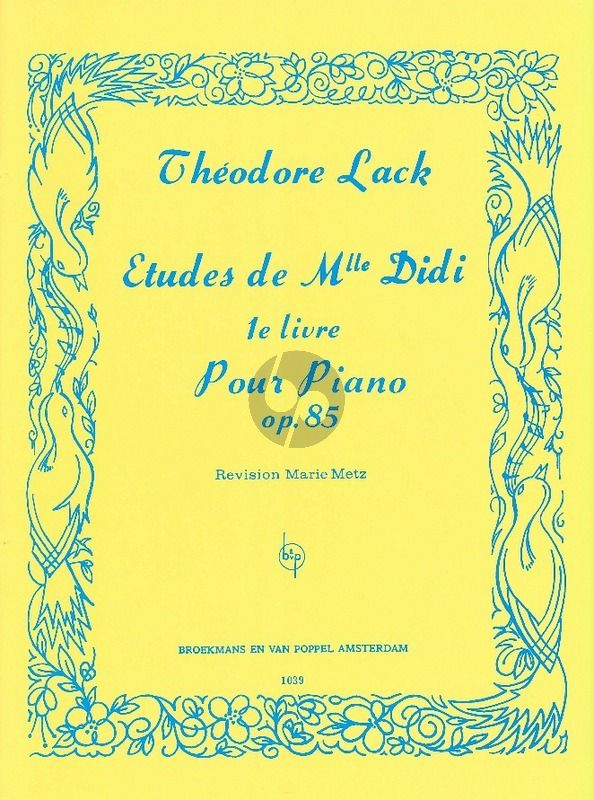 Lack Etudes de Mlle Didi Opus 85 Book 1