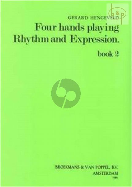 Hengeveld 4 Hands Playing Rhythm and Expression Book 2
