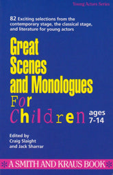 Great Scenes and Monologues for Children (Young Actors Series)