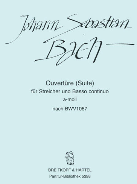 Bach Overture (Suite) No. 2 in A minor based on BWV 1067