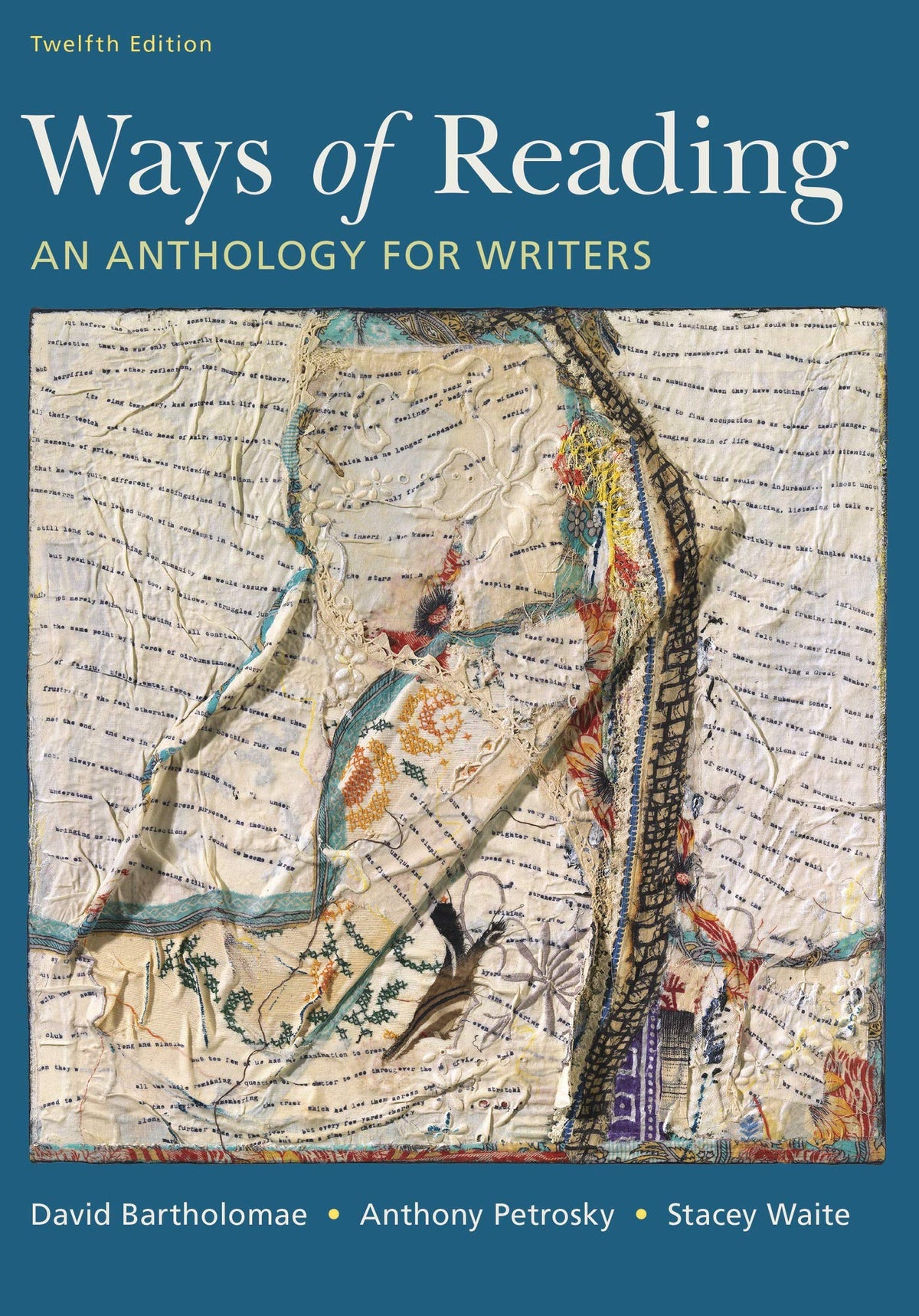 Ways of Reading: An Anthology for Writers 12th