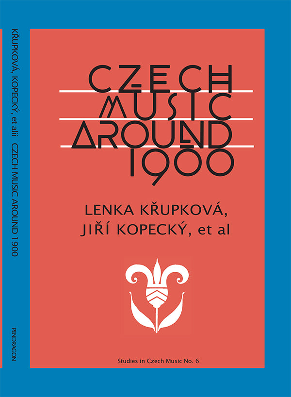 Czech Music Around 1900