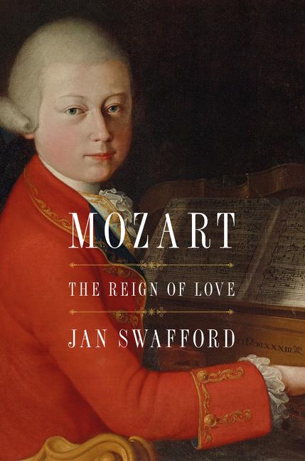 Mozart The Reign of Love