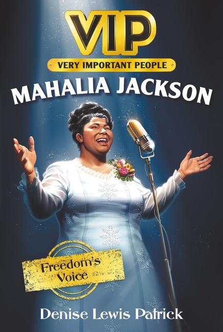 Mahalia Jackson Freedom's Voice