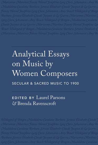 Analytical Essays on Music by Women Composers