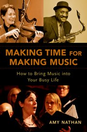 Making Time for Making Music - How to Bring Music into Your Busy Life