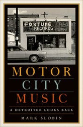 Motor City Music a Detroiter L