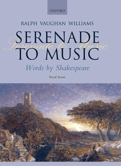 Vaughan Williams Serenade to Music Vocal score