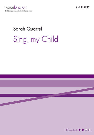Quartel Sing, my Child