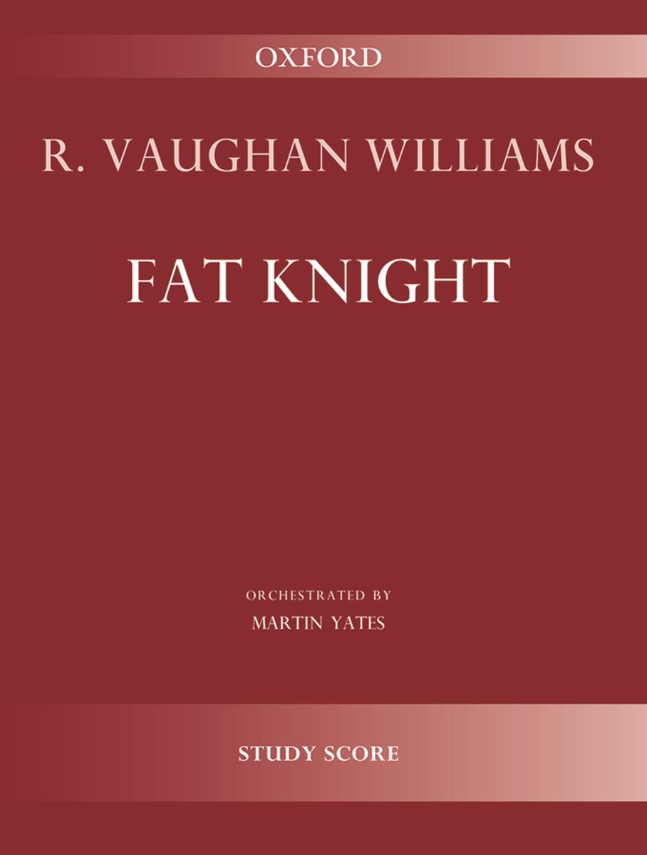 Vaughan Williams Fat Knight Study score