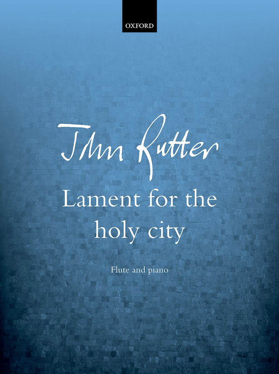 Rutter Lament for the Holy City Flute