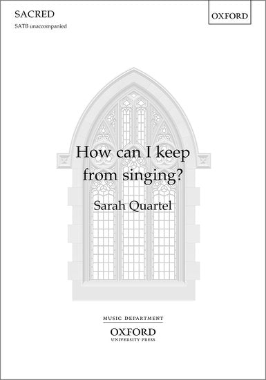 Quartel How can I keep from singing?  SATB vocal score