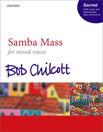 Chilcott Samba Mass SATB