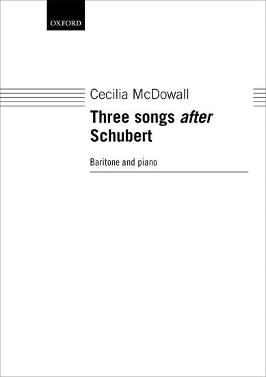 McDowall Three Songs after Schubert