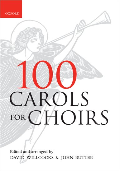 Rutter 100 Carols for Choirs