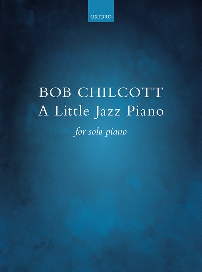 Chilcott A Little Jazz Piano