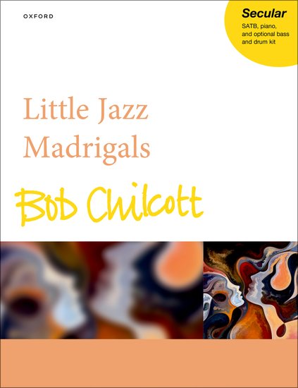 Chilcott Little Jazz Madrigals