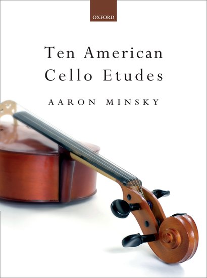 Minsky: Ten American Cello Études