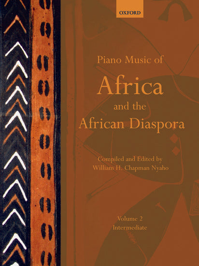 Piano Music of Africa and the African Diaspora Volume 2