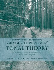 Graduate Review of Tonal Theory Student Workbook