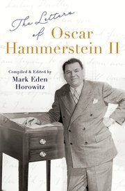 Clearance: The Letters of Oscar Hammerstein II
