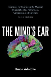 The Mind's Ear Third Edition