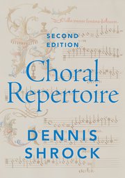 Choral Repertoire  Second Edition