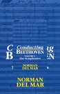 Conducting Beethoven Volume 1: The Symphonies