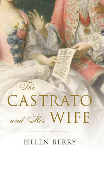 The Castrato and His Wife