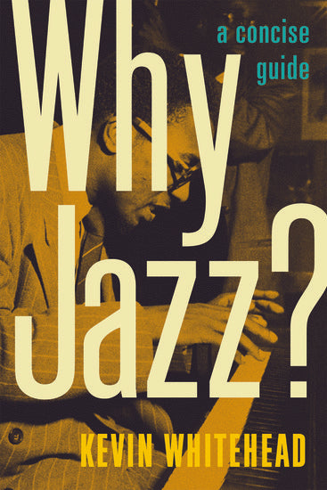 Why Jazz? A Concise Guide