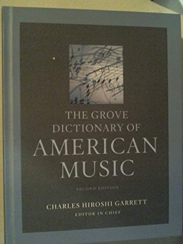 The Grove Dictionary of American Music